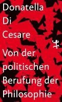 bokomslag Von der politischen Berufung der Philosophie