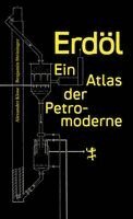 Benjamin Steininger, Alexander Klose - Erdöl, Häftad