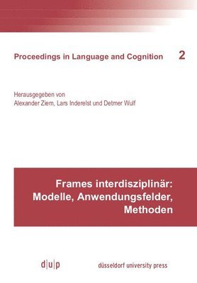 Frames interdisziplinr: Modelle, Anwendungsfelder, Methoden 1