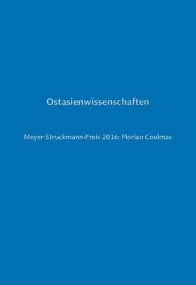 Ostasienwissenschaften: Meyer-Struckmann-Preis 2016: Florian Coulmas 1