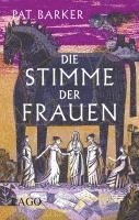 Pat Barker - Die Stimme der Frauen, Inbunden