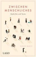 Sarah Marie, @Sarahmariepoetry - Zwischenmenschliches, Inbunden