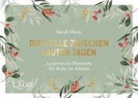 @Sarahmariepoetry, Sarah Marie - Die Stille zwischen lauten Tagen, Inbunden