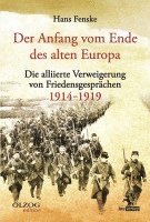 bokomslag Der Anfang vom Ende des alten Europa