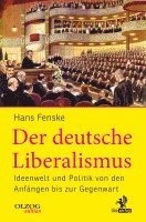 Hans Fenske - Der deutsche Liberalismus, Inbunden