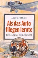 bokomslag Als das Auto fliegen lernte