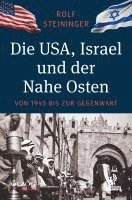 bokomslag Die USA, Israel und der Nahe Osten