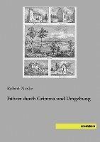 Robert Noske - Führer durch Grimma und Umgebung, Häftad