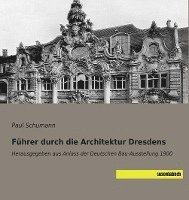 bokomslag Führer durch die Architektur Dresdens