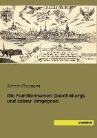 bokomslag Die Familiennamen Quedlinburgs und seiner Umgegend