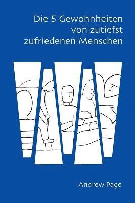 bokomslag 5 Gewohnheiten von zutiefst zufriedenen Menschen