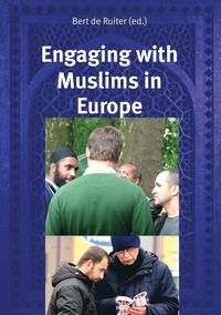 bokomslag Engaging with Muslims in Europe