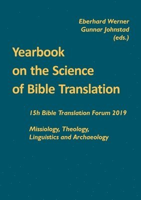 Eberhard Werner, Gunnar Johnstad - Yearbook on the Science of Bible Translation, Häftad
