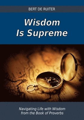 Wisdom Is Supreme 1