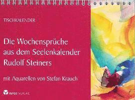 Die Wochensprüche aus dem Seelenkalender Rudolf Steiners 1