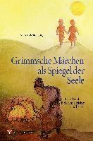 bokomslag Grimmsche Märchen als Spiegel der Seele