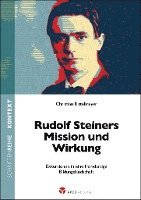 bokomslag Rudolf Steiners Mission und Wirkung