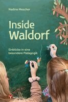 Nadine Mescher - Inside Waldorf, Häftad