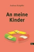 bokomslag An meine Kinder