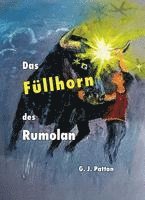 bokomslag Das Füllhorn des Rumolan