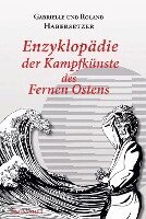 Roland Habersetzer, Gabrielle Habersetzer - Enzyklopädie der Kampfkünste des Fernen Ostens, Inbunden