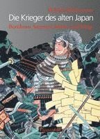 bokomslag Die Krieger des alten Japan