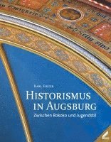 bokomslag Historismus in Augsburg