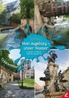 bokomslag Mein Augsburg - unser Wasser