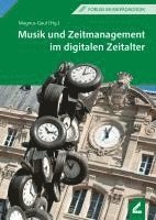 bokomslag Musik und Zeitmanagement im digitalen Zeitalter