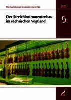 Der Streichinstrumentenbau im sächsischen Vogtland, Häftad
