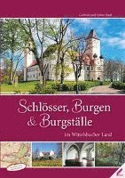 bokomslag Schlösser, Burgen und Burgställe im Wittelsbacher Land