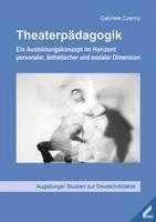 Theaterpädagogik 1