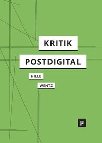 bokomslag Kritik postdigital