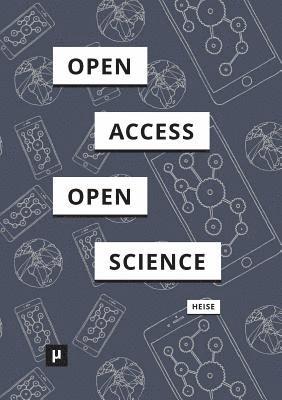 Von Open Access zu Open Science 1