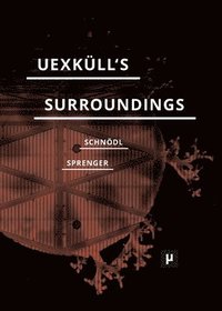bokomslag Uexküll's Surroundings