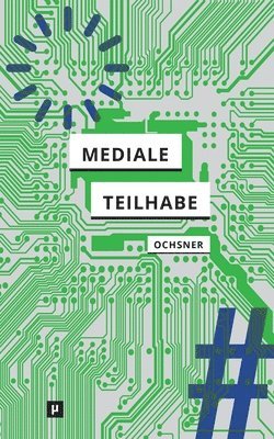 Mediale Teilhabe 1