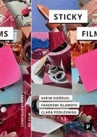 Kerim Doğruel, Fadekemi Olawoye, Clara Podlesnigg - Sticky Films, Häftad