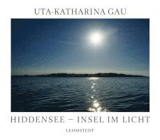 Hiddensee - Insel im Licht 1