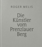 bokomslag Die Künstler vom Prenzlauer Berg