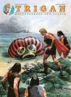 Don Lawrence, Mike Butterworth - Trigan 02 - Die Invasoren von Gallas, Häftad