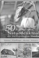 bokomslag 50 sagenhafte Naturdenkmale der Metropolregion Hamburg