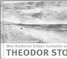 Wie fließend Silber funkelte das Meer 1