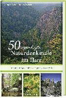bokomslag 50 sagenhafte Naturdenkmale im Harz