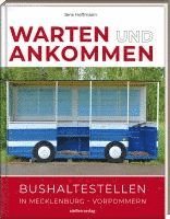 bokomslag Warten & Ankommen (Normale Ausgabe)