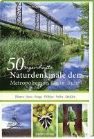 bokomslag 50 sagenhafte Naturdenkmale in der Metropolregion Rhein-Ruhr