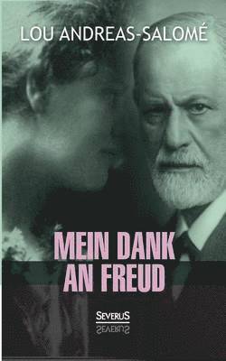 Mein Dank an Freud 1