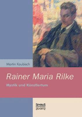 Rainer Maria Rilke 1