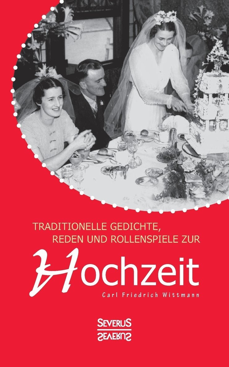 Traditionelle Gedichte, Reden und Rollenspiele zur Hochzeit 1