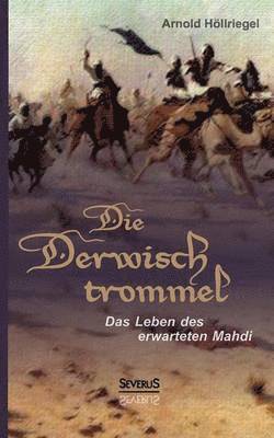 Die Derwischtrommel 1