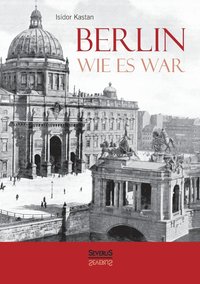 bokomslag Berlin wie es war